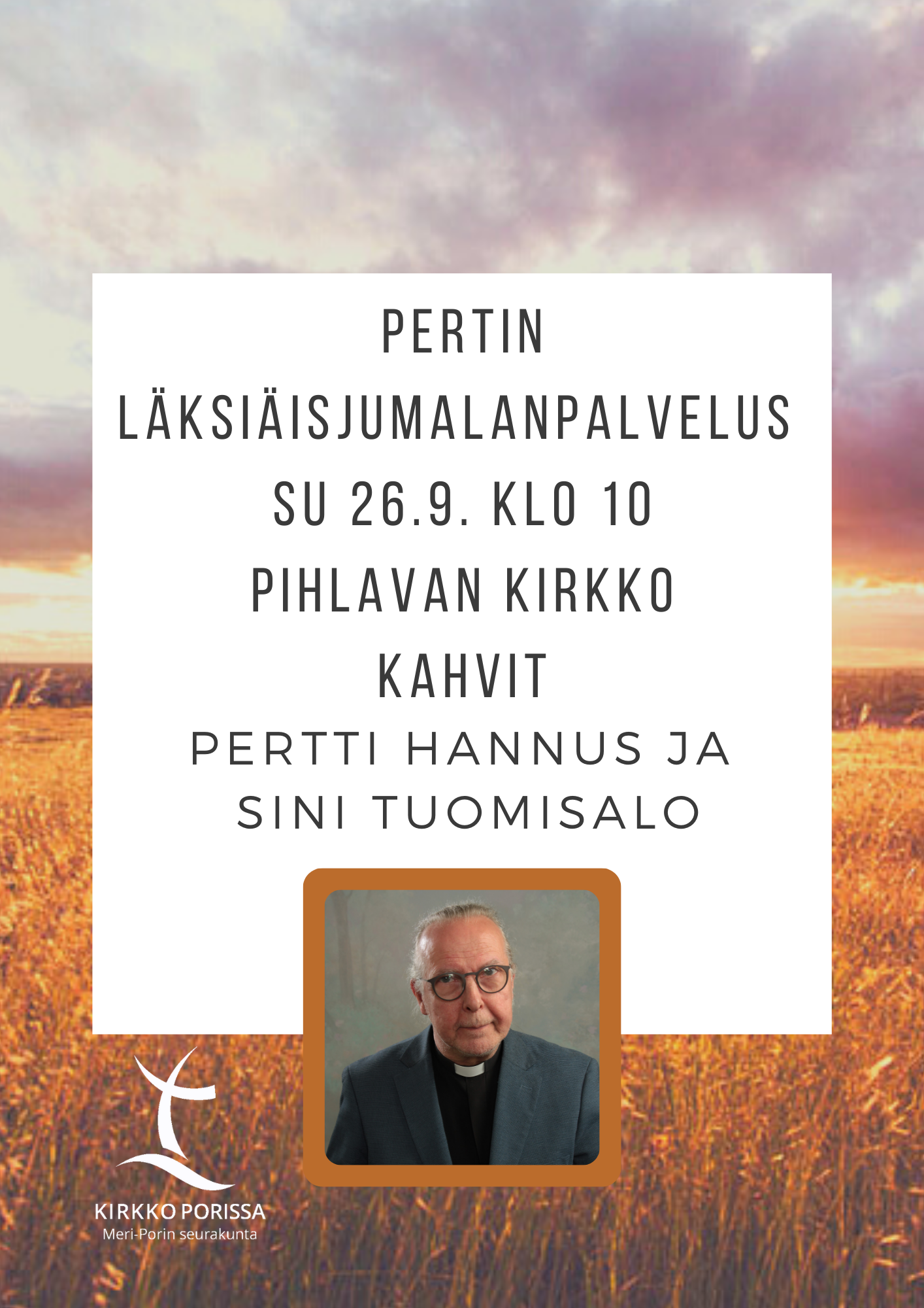 Pertin läksiäisjumalanpalvelus pelto, auringonlasku ja pertti