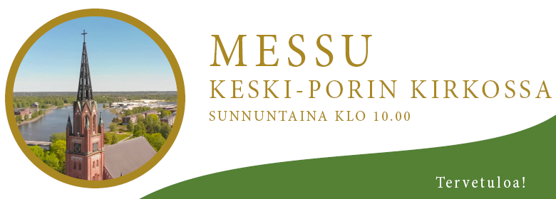 Messu Keski-Porin kirkossa Kuva Keski-Porin kirkon tornista