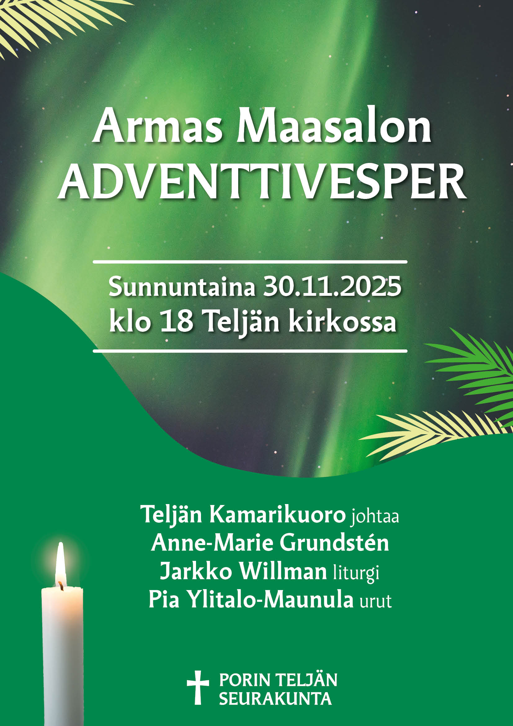 Tilaisuuden taitettu mainos. Kuvassa revontulitaivas ja kynttilä.