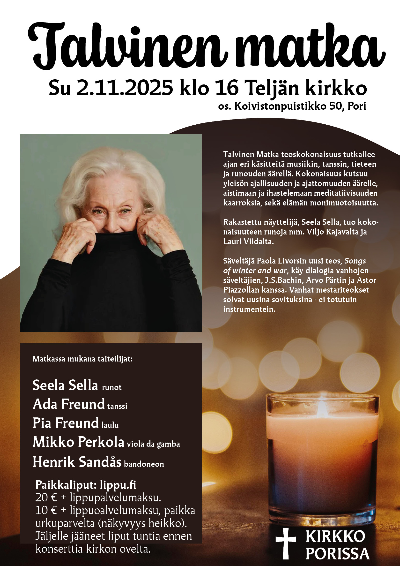 Tilaisuuden mainos. Kuvassa Seela Sella ja kynttilä.