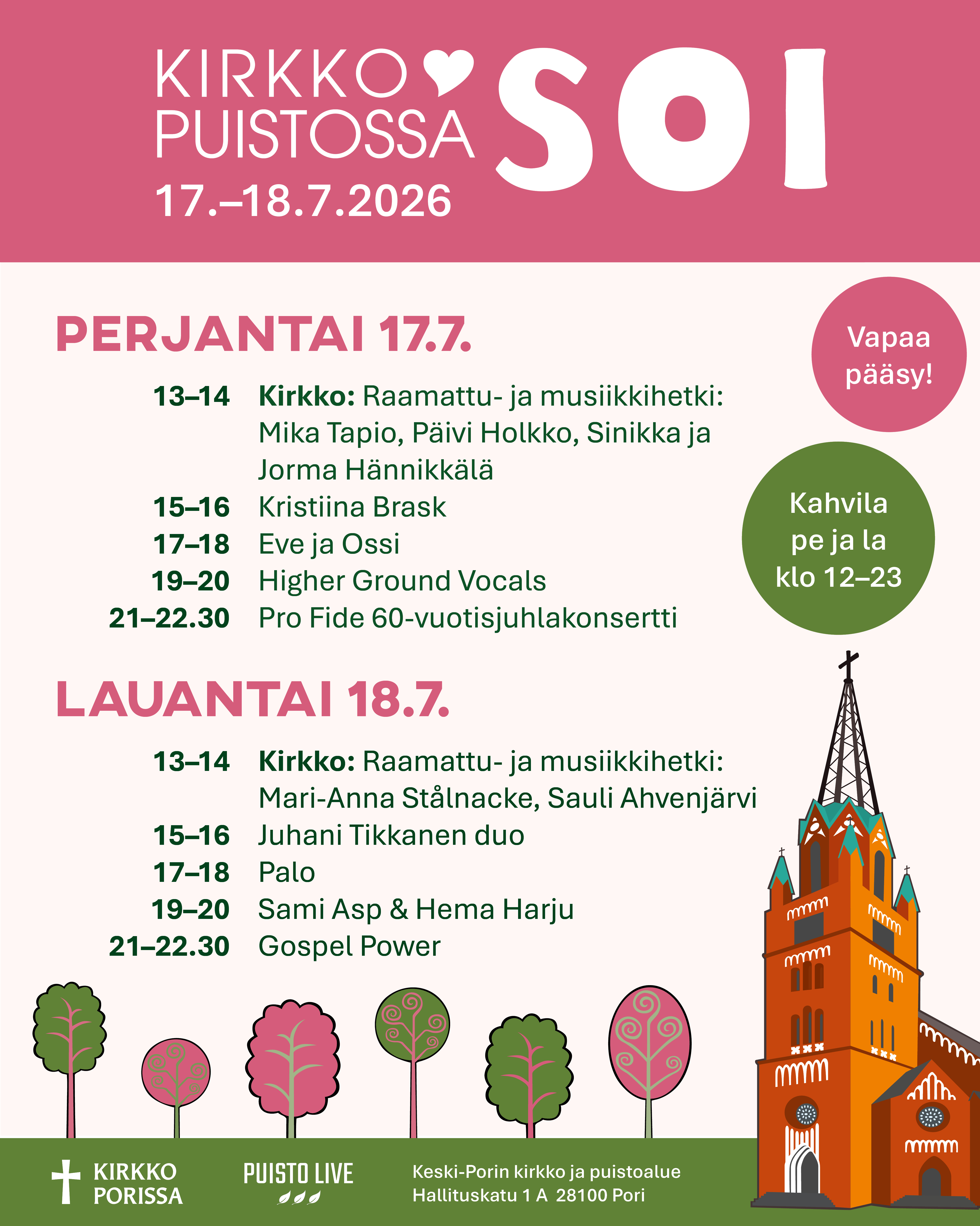 Kirkkopuistossa Soi -tapahtuman taitettu mainos.